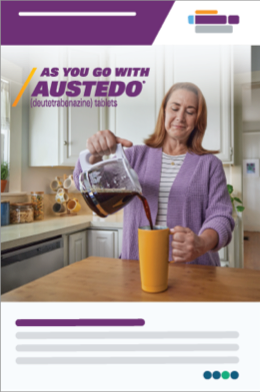 Patient Brochure for AUSTEDO® XR (deutetrabenazine).